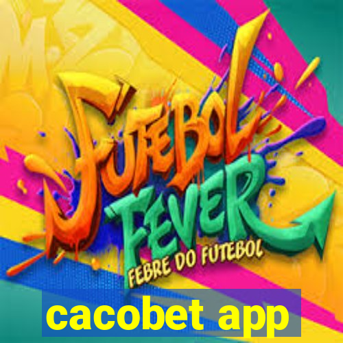 cacobet app